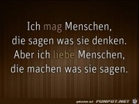 ich mag Menschen, die...