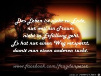 Das Leben ist nicht zu Ende...