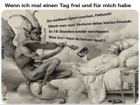 Teuflischer Freizeitberater am Werk