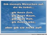 Gib niemals Menschen auf