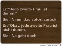 Jede zweite Frau ist...