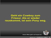 Geht ein Cowboy zum Friseur