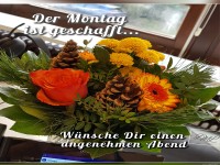 Montag ist geschafft angenehmen Abend 