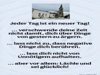 Jeder Tag ist ein neuer Tag - Motivation