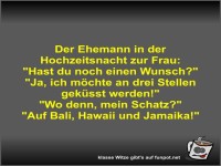 Der Ehemann in der Hochzeitsnacht zur Frau