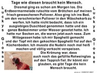 Tage wie dieser braucht kein Mensch