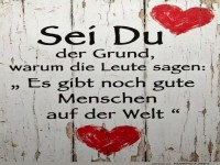 Sei der Grund für Gutes in der Welt!