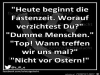 Die Fastenzeit beginnt