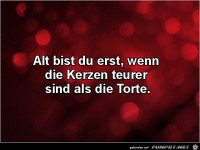Alt bist du erst