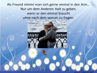 Als Freund nimmt man sich