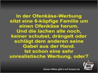 In der Ofenk�se-Werbung sitzt eine 6-k�pfige Familie um...