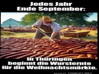 Die Wursternte: Th�ringens stolze Tradition