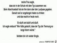 meine Frau sagte.......