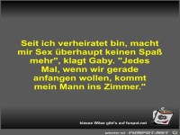 Seit ich verheiratet bin