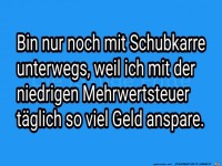 Bin nur noch mit Schubkarre unterwegs