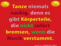 Tanzen ohne Bremsen? Denk nochmal nach!