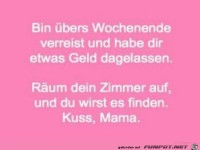 �ber�s Wochenende verreist......