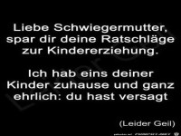 Schwiegermutters Ratschl�ge...