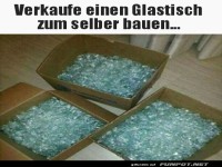 DIY Glastisch ? Zersplitternde Tr�ume