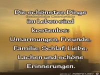 die schoensten Dinge im Leben......