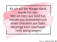 Als ich auf der Waage stand....