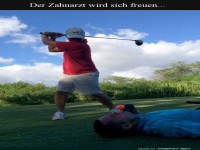 Golfen mit Zahnverlust-Garantie!