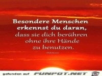 Besondere Menschen erkennst du daran