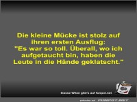 Die kleine M�cke ist stolz auf ihren ersten Ausflug