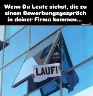Flucht-aus-dem-Bewerbungsgesprch!.jpg auf www.funpot.net