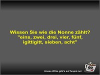 Wissen Sie wie die Nonne z�hlt?
