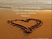 Wenn du versuchst die Liebe zu erklren
