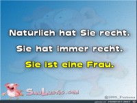 Sie-hat-immer-Recht