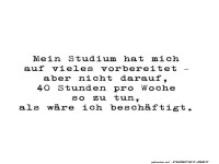 Ironischer Kommentar zum Studiumsleben