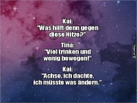 Humorvoller Tipp gegen die Hitze