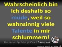 Ich bin so m�de