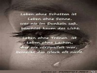 Leben ohne Schatten ist ganz viel Liebe