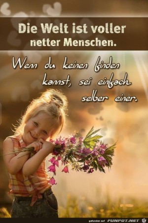 Die-Welt-ist-voller-netter-Menschen.jpg auf www.funpot.net
