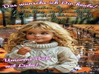 Das wnsche ich dir heute