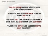 Lustiger Dialog �ber Wochenendpl�ne