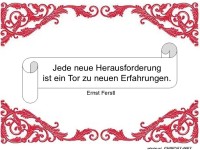Jede neue Herausforderung