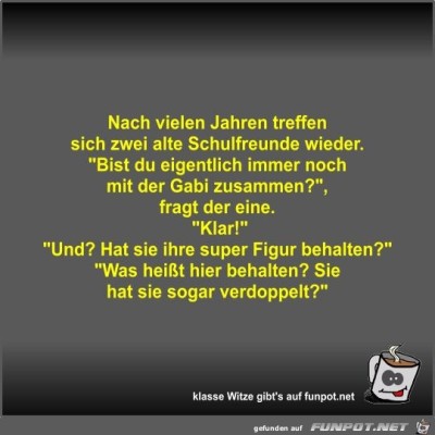 Nach-vielen-Jahren-treffen-sich-zwei-alte-Schulfreunde....jpg von Fossy