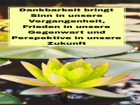 Dankbarkeit bringt sinn