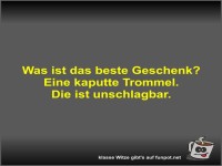 Was ist das beste Geschenk?