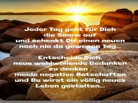 Jeder Tag geht fr dich die Sonne auf