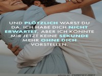 Und pl�tzlich warst du da