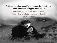 Wenn du aufgebracht bist