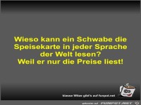 Wieso kann ein Schwabe die Speisekarte in jeder Sprache der