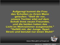 Aufgeregt kommt die Frau des Schotten zu ihrem Mann gelaufen