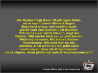 Die Mutter fragt ihren 10-j�hrigen Sohn