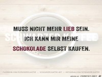 Muss nicht mehr lieb sein